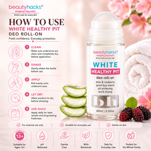 Load image into Gallery viewer, Beauty Hacks WHITE HEALTHY PIT DEO ROLL-ON – Brightening & Odor Protection
