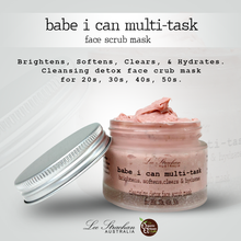 Load image into Gallery viewer, Babe I can Multi-Task Face Scrub Mask